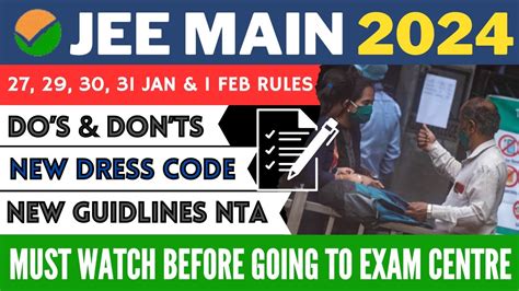 IMPORTANT JEE Mains Dress Code 2024 Required Documents For Centre