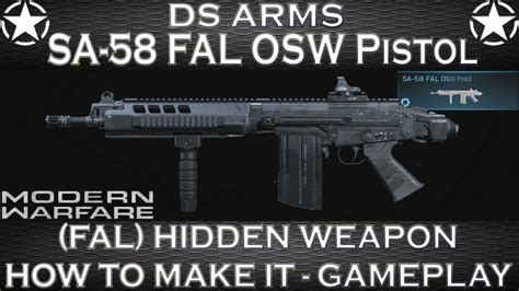 Modern Warfare DSA SA 58 FAL OSW Pistol FAL Hidden Weapon How To