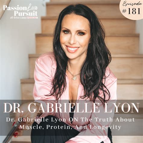 Dr. Gabrielle Lyon ON The Truth About Muscle, Protein, And Longevity ...