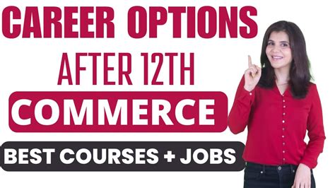 What To Do After Th Commerce Best Career Options Best Courses