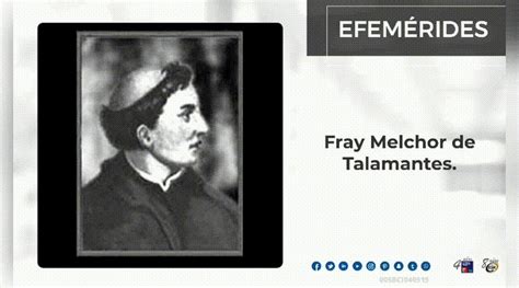 EfeméridesDelDía 1809 Muere Fray Melchor de Talamantes considerado