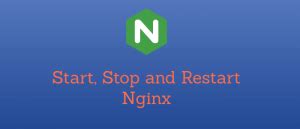 How To Start Stop And Restart Nginx All Methods