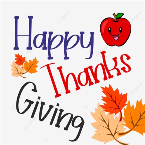 Thanks Giving, Happy Thanksgiving, Happy Thanks, Thanks Giving Art PNG ...