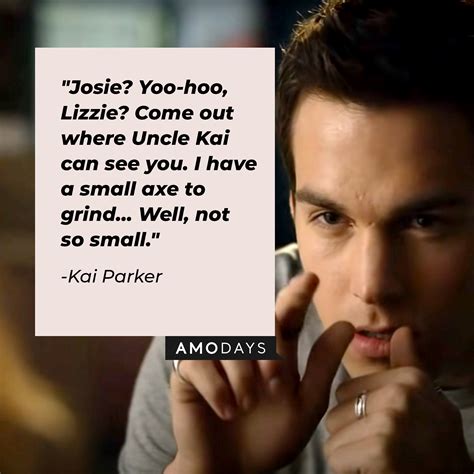 37 Kai Parker Quotes — A Crowd Favorite from 'The Vampire Diaries'