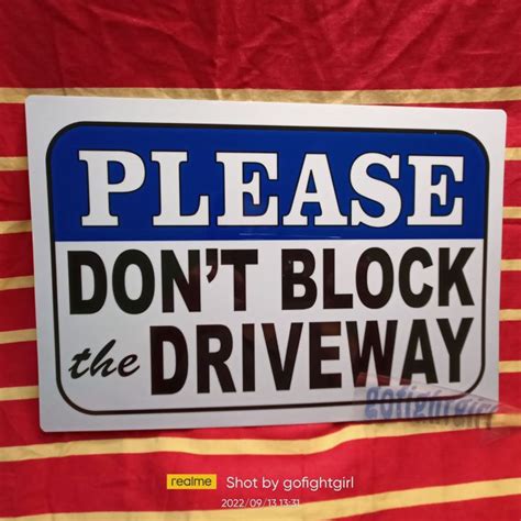 Please Don T Block The Driveway Blue Signage A4 Size PVC Hard Plastic