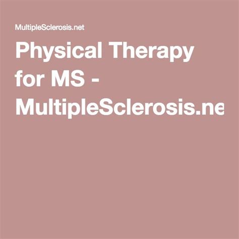 Physical Therapy for MS - MultipleSclerosis.net | Physical therapy ...