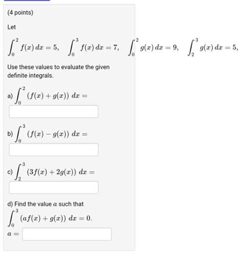 Solved 4 Points Let 2 1 F X Dx 5 F X Dx 7 G X Dx