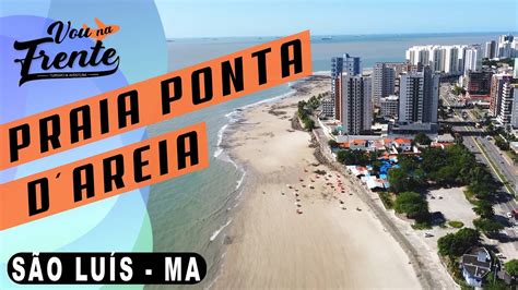 CONHEÇA A PRAIA PONTA DAREIA EM SÃO LUÍS DO MARANHÃO YouTube