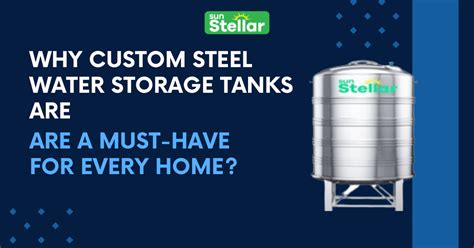 Custom Steel Storage Water Tanks For Home Archives Sunstellar