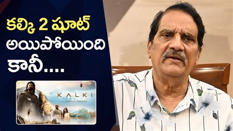 Producer Ashwini Dutt About Kalki 2898 AD Part 2 Prabhas Audio File