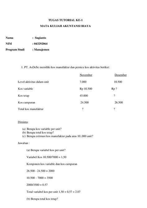 Tugas 1Akuntansi Biaya TUGAS TUTORIAL KE MATA KULIAH AKUNTANSI BIAYA