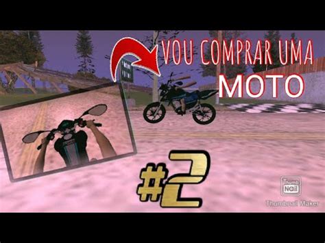 Vida Real Gta Motovlog Ep 2 Vou Comprar Uma Nova Moto Quase Perdi A