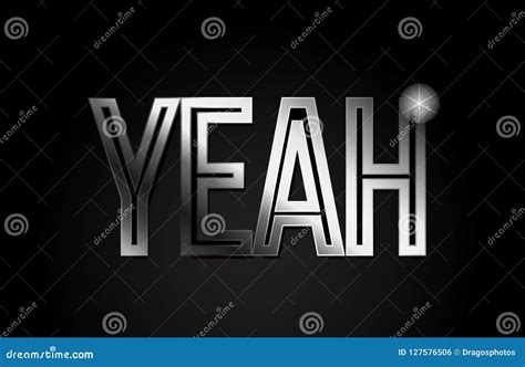 Yeah Silver Metal Word Text Typography Design Logo Icon Stock Vector