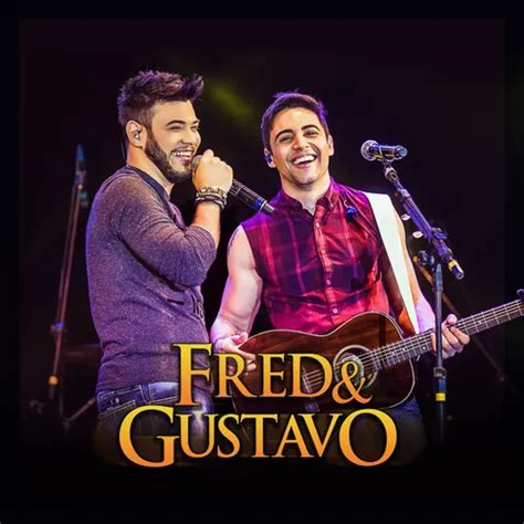 Fred e Gustavo ao vivo part especiais Wesley Safadão Gusttavo Lima