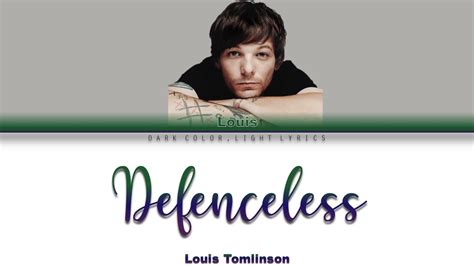 Louis Tomlinson Defenceless Lyrics Color Coded Eng Esp Youtube