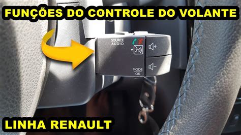 Fun Es Do Controle Do Volante Linha Renault Youtube