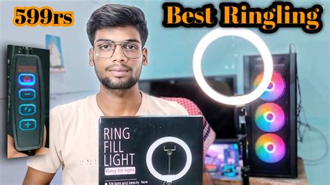 Best Ring Light Under Ring Light Inch Ring Light Unboxing