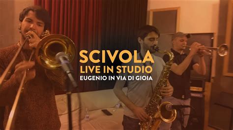 Eugenio In Via Di Gioia Scivola Blumusica Live Session Youtube