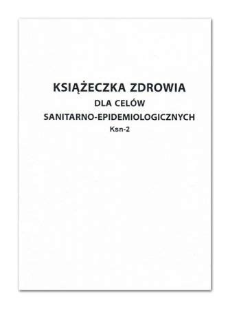 Ksi Eczka Zdrowia Do Cel W Sanitarno Epidemiologicznych Ksn