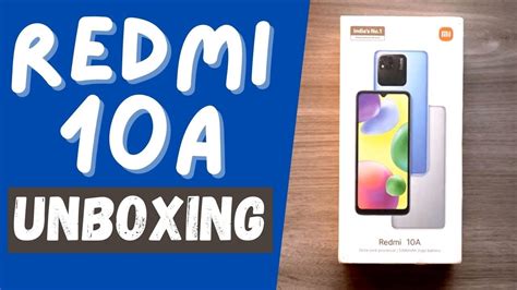 Redmi 10a Unboxing First Impressions Price Specifications And Launch In India Youtube