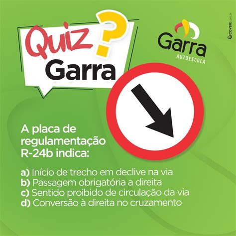 Quiz Garra A Placa De Regulamenta O R B Indica A In Cio De Trecho