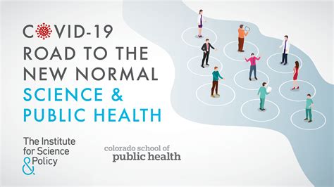 COVID-19: The Road to the New Normal - Science & Public Health : The ...