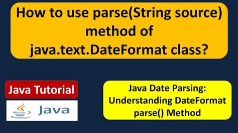 How To Use Parsestring Source Method Of Javatextdateformat Class