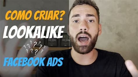 Como Criar O Lookalike No Facebook Ads Youtube