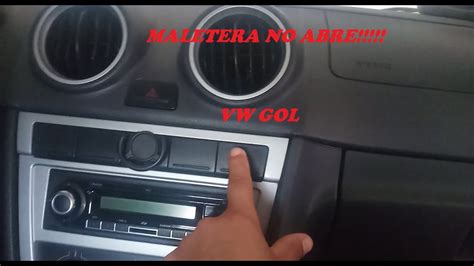 Como Reparar Maletero O Cajuela F Cil Vw Gol No Abre Maletero Youtube