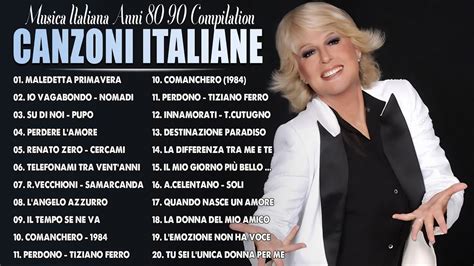 Le Pi Belle Canzone Italiane Anni Musica Italiana Anni