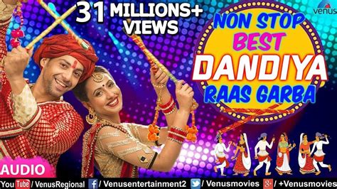 Non Stop Dandiya Raas Garba Best Gujarati Dandiya Garba Songs Of