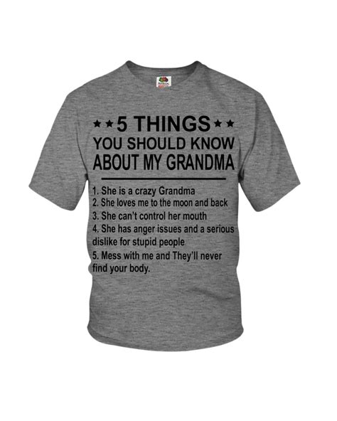 5 Things You Should Know About My Grandma Mother Shirts Grandmother Shirt Shirts