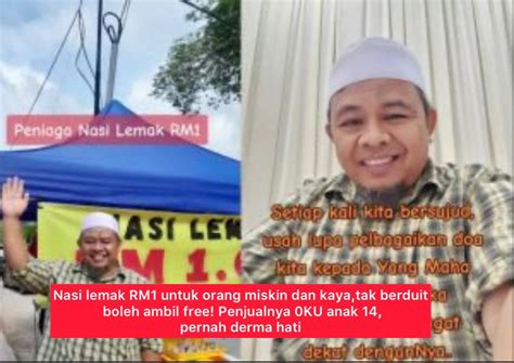 Nasi Lemak Rm Untuk Orang Miskin Dan Kaya Tak Berduit Boleh Ambil