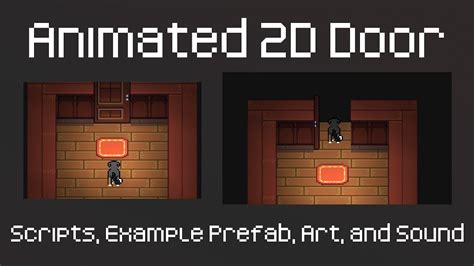 Animated 2D Door Open Close On Trigger Unity Tutorial With Example