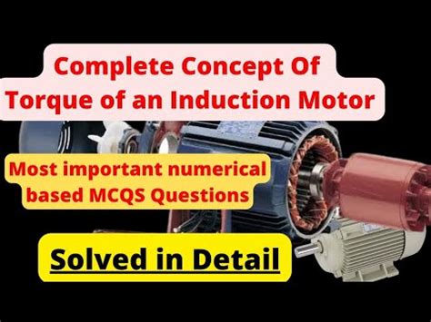 Important Mcqs Three Phase Induction Motor Generated Torque