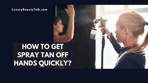 how to get off a spray tan