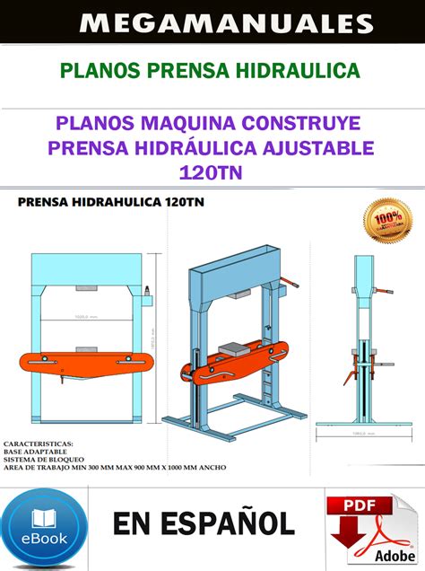 Planos Maquina Construye Prensa Hidr Ulica Ajustable Tn Manuales