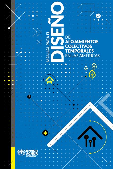 Manual Para El Dise O De Alojamientos Colectivos Temporales En Las