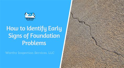 How To Identify Early Signs Of Foundation Problems