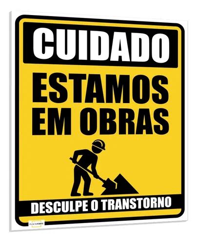 Estamos Em Obra Desculpe O Transtorno - Placa De Cuidado Estamos Em Obra Desculpe O Transtorno | MercadoLivre