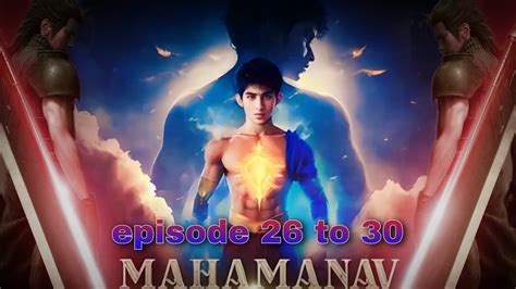 Mahamanav Vidyuth महामानव विद्युत Episode 2627282930 In Hindi