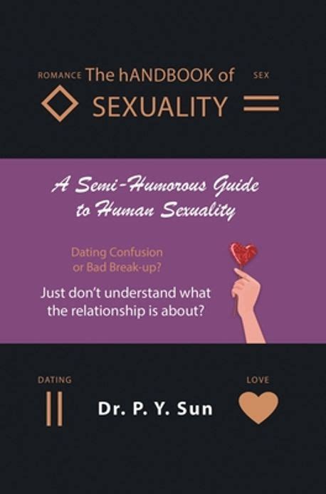 The Handbook Of Sexuality Dr P Y Sun 교보문고