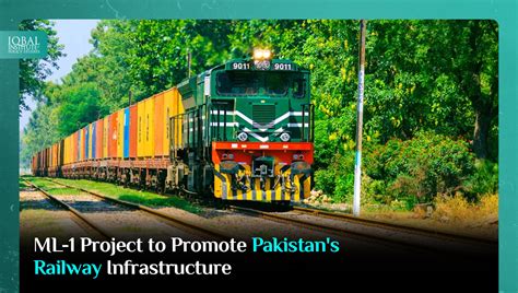 Ml Project To Promote Pakistan S Railway Infrastructure Iips