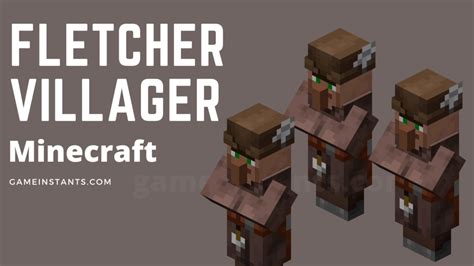 How To Make A Fletcher Villager In Minecraft - Gameinstants