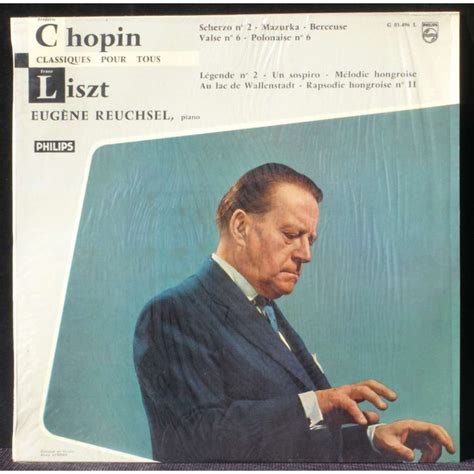 Frédéric Chopin Franz Liszt Eugène Reuchsel Chopin Liszt 1961