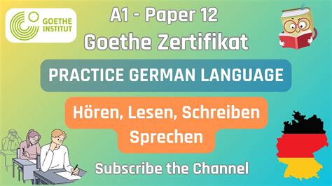 A1 Paper 12 Goethe Zertifikat Deutsch Hören Lesen Schreiben