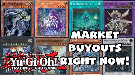 Yu Gi Oh MARKET WATCH BUYOUTS GOING ON RIGHT NOW HIGH PRICES WITH