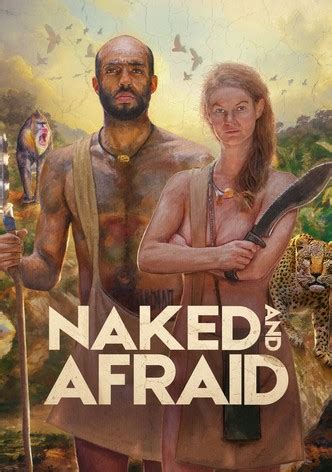 Naked And Afraid Season Watch Episodes Streaming Online