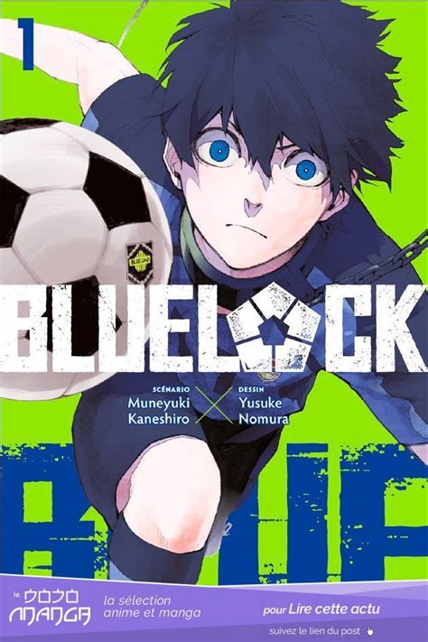 Blue Lock Le Manga De Foot Arrive Chez Pika Le Dojo Manga Coupe Du