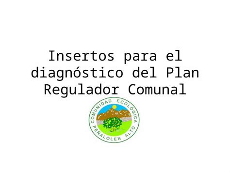 PPT Insertos para el diagnóstico del Plan Regulador Comunal DOKUMEN